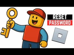 How To Reset Roblox Password - Quick and Easy