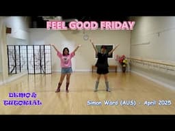Feel Good Friday - Line Dance (Dance & Teach) | Simon Ward