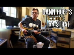 Session Legend Dann Huff And His Iconic 1964 Strat.   (Guitar Stories ep7)