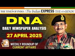 Daily Newspaper Analysis| 27 April 2025 | Current Affairs For Defence Aspirants | SSB #upsc #cds