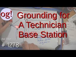 Grounding for a Technician Base Station (#1278)