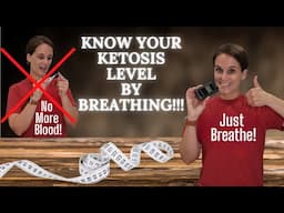 The best way to know your ketosis level! NO BLOOD AND NO STRIPS TO BUY!