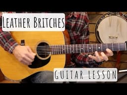 Leather Britches: Guitar Lesson
