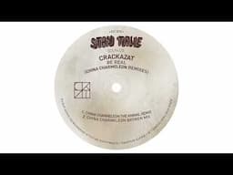 Crackazat - Be Real (China Charmeleon The Animal Remix)