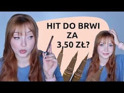 TESTUJĘ VIRALOWY PISAK DO BRWI I INNE NOWOŚCI 💄