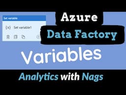 What is Variables in Azure Data Factory (14)