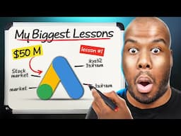 5 Biggest Google Ads Lessons [13 Years Experience $50M Ad Spend]