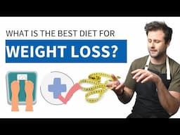 What Is The Best Diet For Weight Loss?