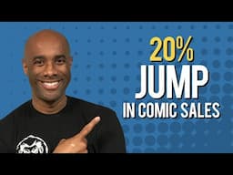 Comic Sales Increase 20% Year Over Year