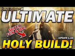 "This Build Makes HOLY DAMAGE look OVERPOWERED" - Elden Ring - Ultimate Holy Build!