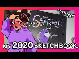 LOOKING THRU MY OLD 2020 SKETCHBOOK *cringe*