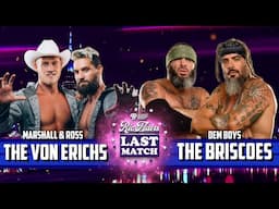THE BRISCOES vs THE VON ERICHS | *Full Match*