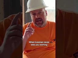 When bossman never sees you working