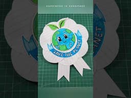 Paper Badge for World Environment Day || Earth Day Craft || #paperbadge #enviromentdaycraft #diy