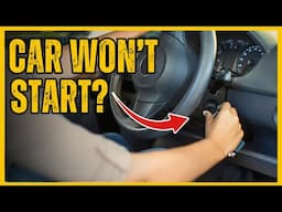 How To Fix A Car That Won't Start