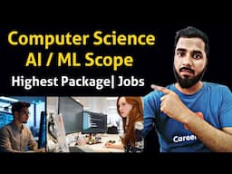Computer Science AI / ML Engineering Scope | Highest Package| Salary| Best College in India 😲😲