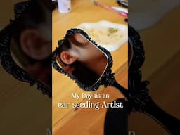 My day as an ear seeding artist in Germany👂 #shorts #germany #minivlog