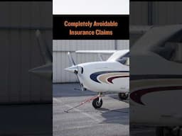 Avoid These Costly Aviation Insurance Claims