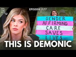 Colorado Parents Will Lose Custody for 'Deadnaming' | Ep 1177