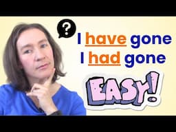 Present Perfect vs Past Perfect Made EASY!