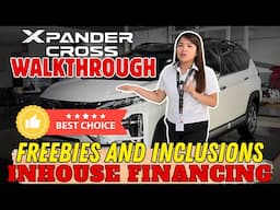 2025 XPANDER CROSS WALKTHROUGH! | FREEBIES AND INCLUSIONS FOR FINANCING!