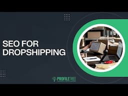 SEO For Dropshipping | Dropshipping For Beginners | How to Start Dropshipping | SEO
