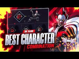 100% Working✅BR HACKER COMBINATION🔥|| BR RANKED BEST CHARACTER COMBINATION🎯 || BEST CHARACTER SKILLS