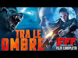 TRA LE OMBRE | Film FANTASY Completo in Italiano | La GUERRA SEGRETA tra VAMPIRI e LICANTROPI