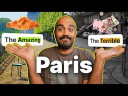 Living in Paris in 2025 — Pros & Cons (after 7 years)
