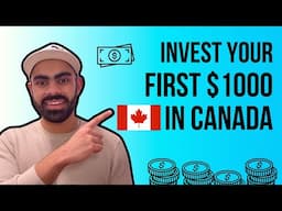 How to Invest your first $1000 in Canada | Hindi