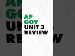 ONE MINUTE Review #apgov Unit 3
