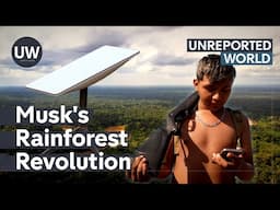 Is Musk's Starlink a threat to the Amazon? | Unreported World