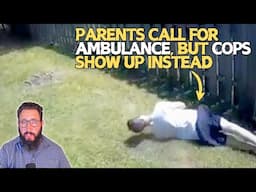 Parents Call 911 for Ambulance (but cops show up first) | Deputy Resigns | LAWSUIT Results