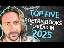 5 Poetry Books You HAVE To Read In 2025!