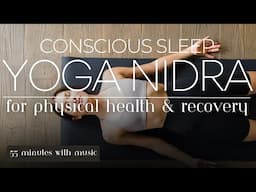 Yoga Nidra for Physical Health
