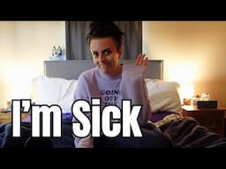 I'm Sick | Updates About How We Chat, Broken Equipment & More 🤒