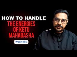 Ketu Mahadasha Explained: A Game of Karma, Loss and Liberation | Purab's Universe