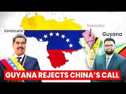 Guyana Rejects China’s Call: What’s Next For The Venezuelan Border Dispute? | CaribFocus