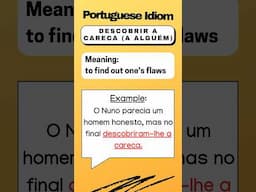 Portuguese Idiomatic Expression: descobrir a careca (a alguém) #learnportuguese #portuguese #shorts