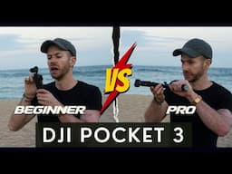 DJI POCKET 3 - Beginner Versus Pro Tutorial