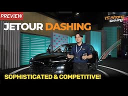 Jetour Dashing  Launched in Malaysia - RM109,800-116,800, highly competitive pricing! [First Look]