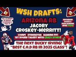 🚨WSH Gets HUGE Draft STEAL RB Jacory Croskey-Merritt in 7th Rd! 1st Rd Talent w/ CRAZY STORY! | COMP