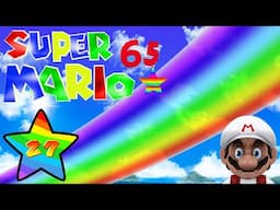 Super Mario 65: The Rainbow Stars — Episode 27: Wall Kicks Won't Work