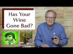 How to Know if Wine Has Gone Bad