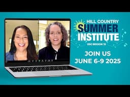 Hill Country Summer Institute 2025