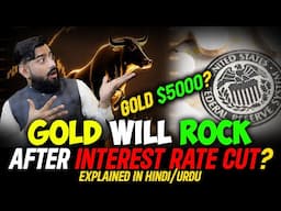 GOLD WILL ROCK After Interest Rate Cut? | Explained by ForexUstaad