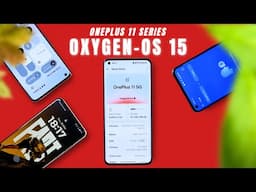 Biggest OxygenOS 15 update for Oneplus 11 & 11R! So many Changes