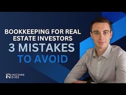 Bookkeeping for Real estate Investors: 3 Mistakes to Avoid