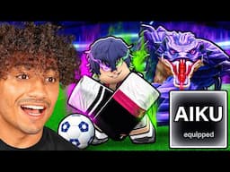 I Finally Got OP AIKU REWORK In Blue Lock Rivals..