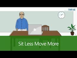 Sit Less Move More // THRiVE //